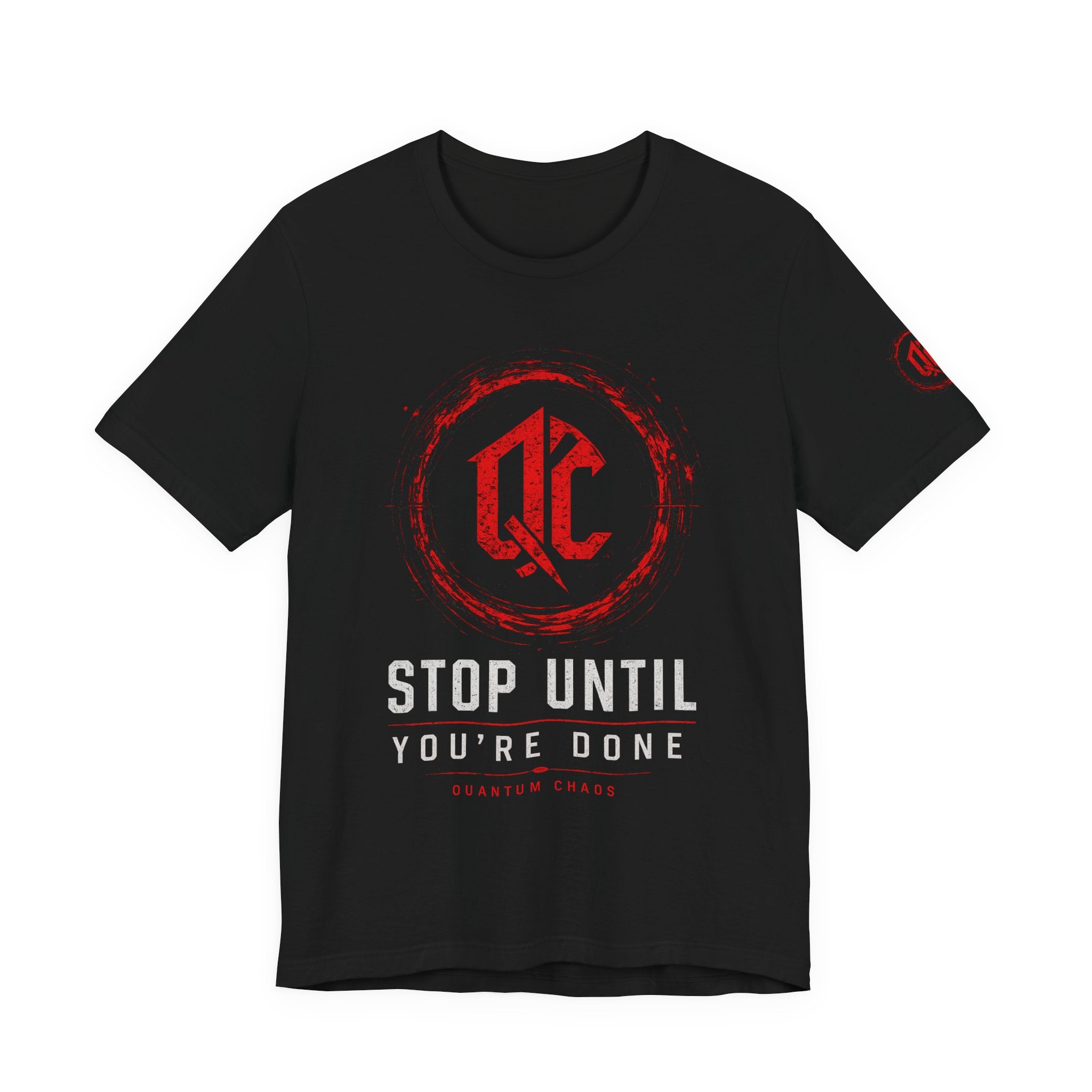 Stop Until You're Done™ Performance Tee